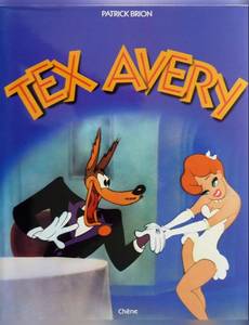 Couverture de l'album Tex Avery : L'art de Tex Avery au studio MGM