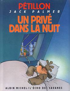 Aperçu 1 de l'album Jack Palmer tome 10 - Un Prive dans la Nuit