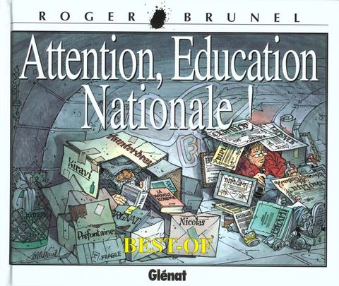 Couverture de l'album Attention, Education Nationale ! (Best-of)