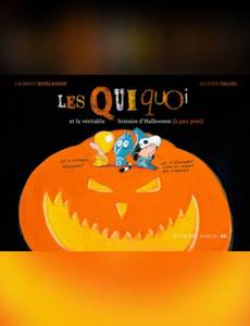 Couverture de l'album Les Quiquoi et la véritable histoire d'Halloween (à peu près)
