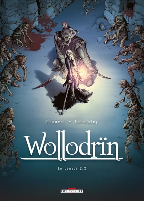 Couverture de l'album Wollodrïn tome 4 - Le convoi 2/2