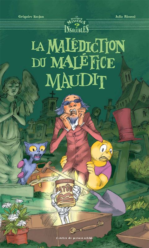 Couverture de l'album La malédiction du maléfice maudit