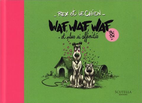 Couverture de l'album Rex et le Chien