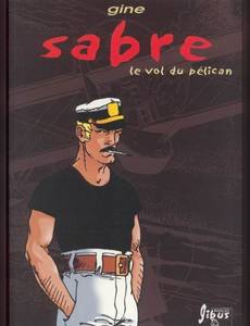 Couverture de l'album Le Vol du Pélican