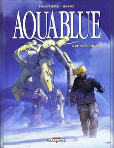 Aperçu 1 de l'album Aquablue tome 13 - Septentrion