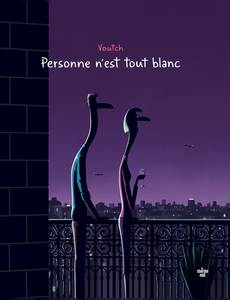 Couverture de la série Personne n'est Tout Blanc