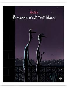 Couverture de la série Personne n'est Tout Blanc