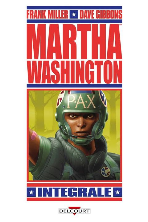Couverture de la série Martha Washington integrale