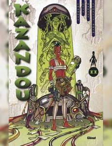 Aperçu 1 de l'album Kazandou tome 2 - La voie du guerrier