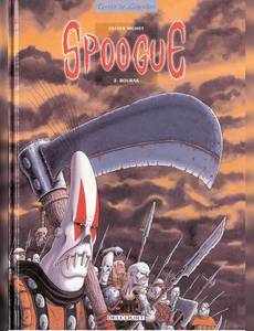Aperçu 1 de l'album Spoogue tome 2 - Bourak
