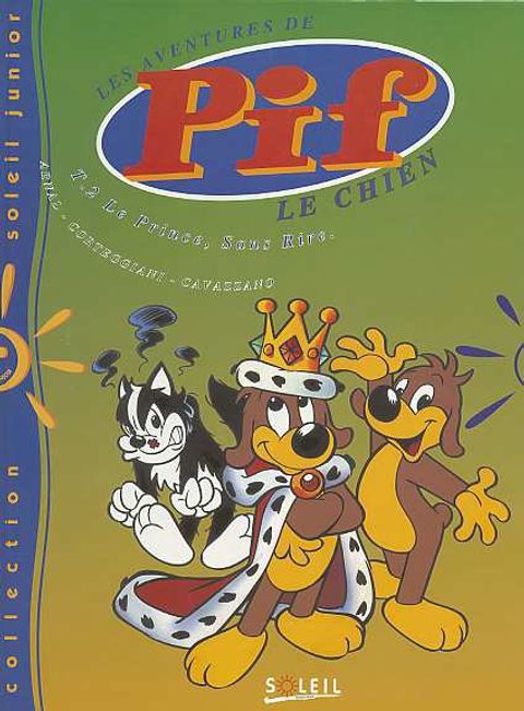 Couverture de l'album Les Aventures de Pif le Chien, Tome 2 : le Prince, sans Rire