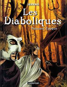 Aperçu 1 de l'album Les Diaboliques tome 1 - Première Epoque