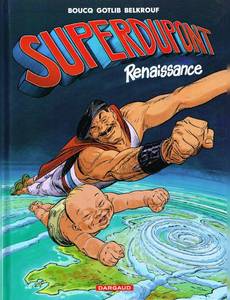 Couverture de la série Superdupont (renaissance)