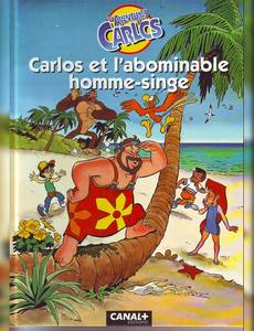 Couverture de la série Carlos et l'Abominable Homme singe