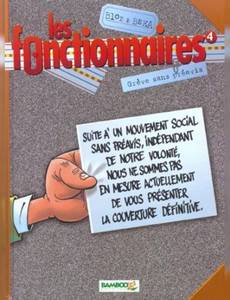 Aperçu 1 de l'album Les Fonctionnaires tome 4 - Grève sans Préavis