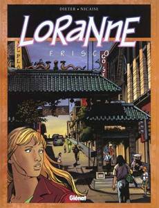Aperçu 1 de l'album Loranne tome 3 - Frisco