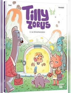 Aperçu 1 de l'album Tilly Zorus tome 3 - La dinomension