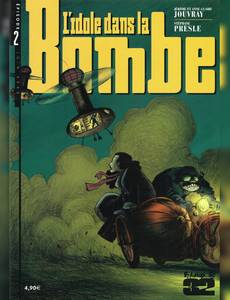 Aperçu 1 de l'album L'Idole dans la Bombe (Fascicules 32 pages) tome 2 - Episode 2