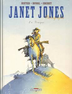 Aperçu 1 de l'album Janet Jones, Photographe tome 3 - La Traque