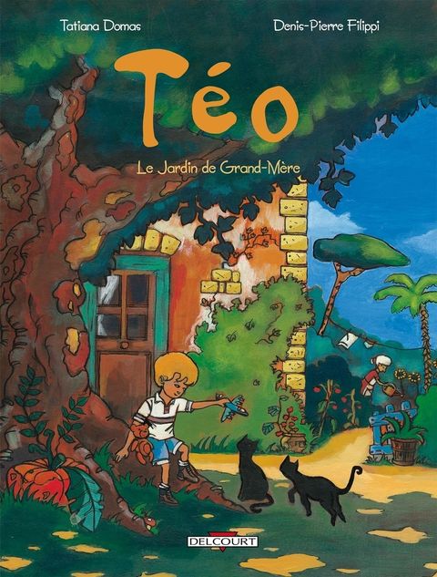 Couverture de l'album Téo. Le jardin de grand-mère