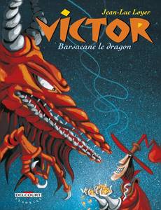 Aperçu 1 de l'album Victor le Voleur de Lutins tome 2 - Barsacane le Dragon