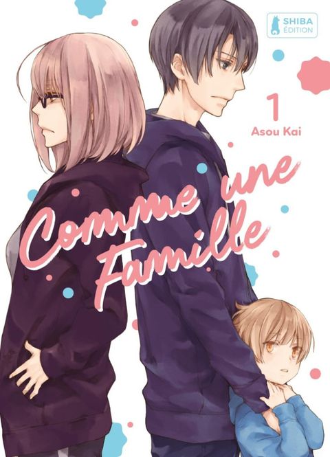 Couverture de l'album Comme une famille T01