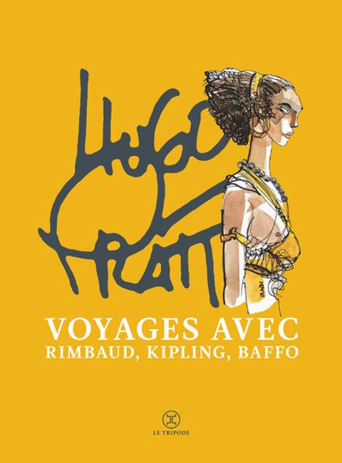 Couverture de l'album Voyages avec Rimbaud, Kipling et Baffo