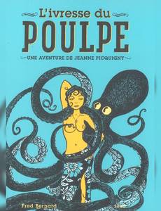 Couverture de l'album L'Ivresse du Poulpe