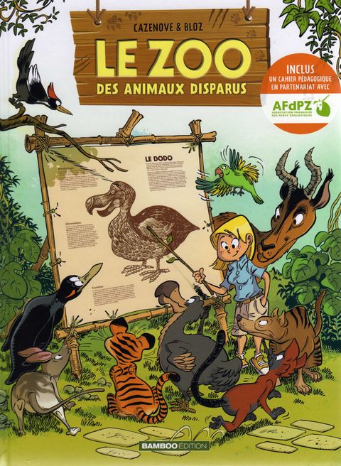 Couverture de l'album Le zoo des animaux disparus