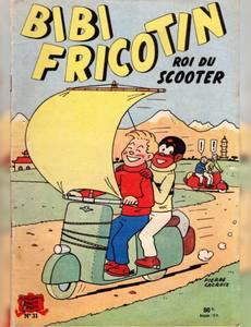Couverture de l'album Bibi Fricotin roi du scooter