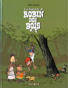 Couverture de la série La Légende de Robin des Bois