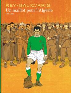 Couverture de la série Un Maillot pour l'Algérie