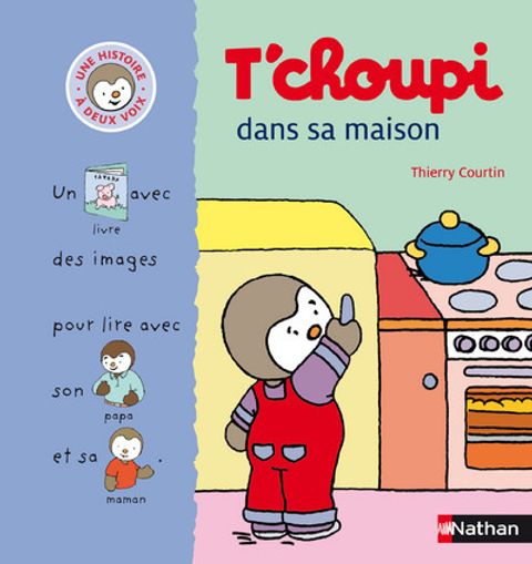 Couverture de l'album T'choupi dans sa maison