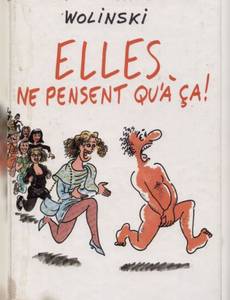 Couverture de l'album Elles ne pensent qu'à ça !