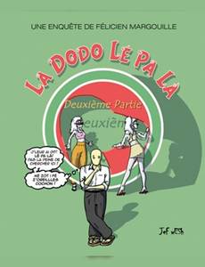 Couverture de la série La Dodo Lé Pa Là