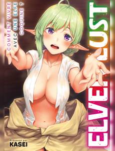 Couverture de la série Elven Lust : Comment vivre avec une elfe coquine ?