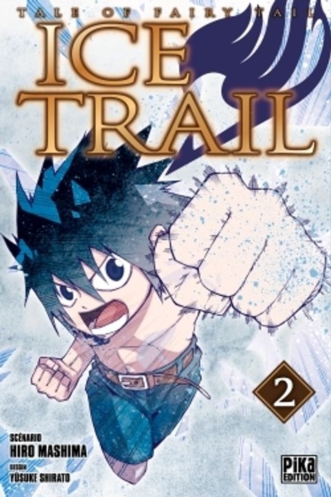 Couverture de l'album Fairy Tail - Ice Trail