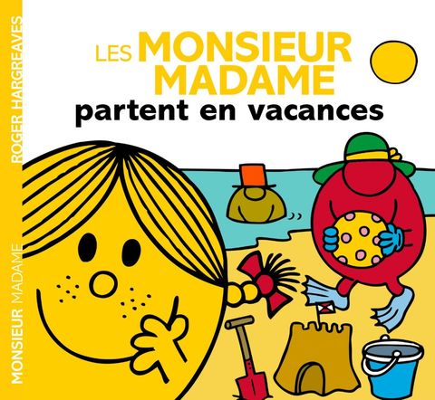 Couverture de l'album Les Monsieur Madame partent en vacances