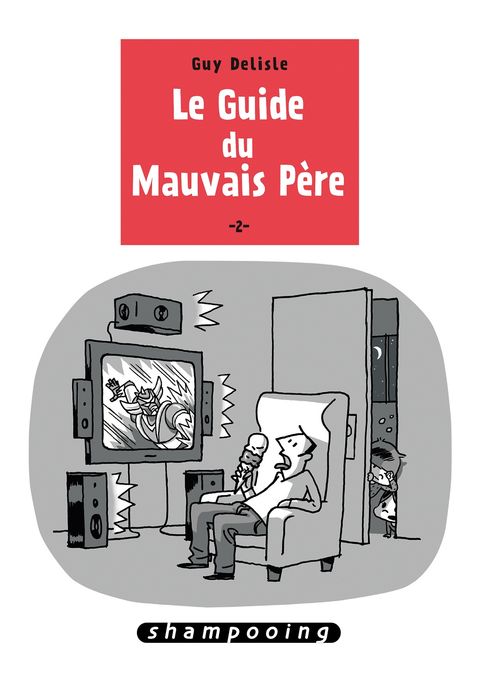 Couverture de l'album Le Guide du Mauvais Père