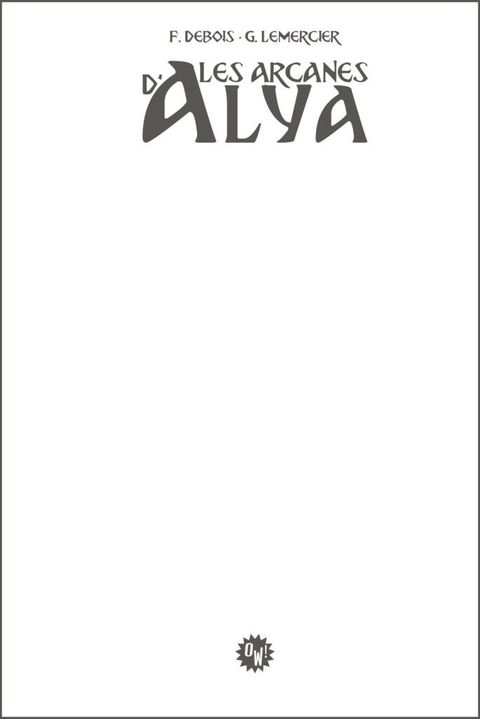 Couverture de l'album Les Arcanes d'Alya - Intégrale - Les arcanes d'Alya