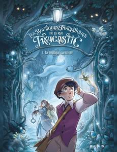 Couverture de la série Les boutiques fantastiques de la rue Fracastic