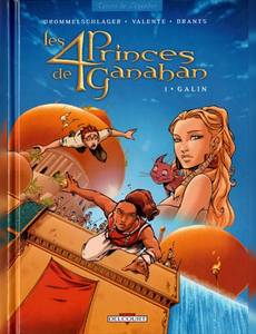 Couverture de la série Les 4 Princes de Ganahan