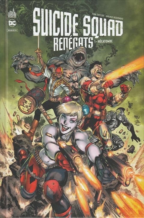 Couverture de l'album Suicide Squad Renégats (DC Rebirth) tome 1 - Hécatombe