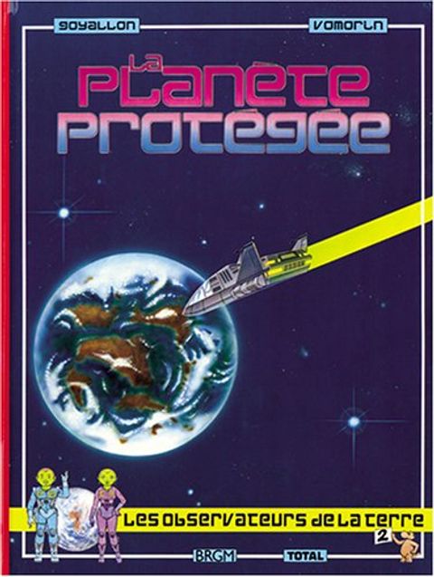 Couverture de l'album La Planète Protégée