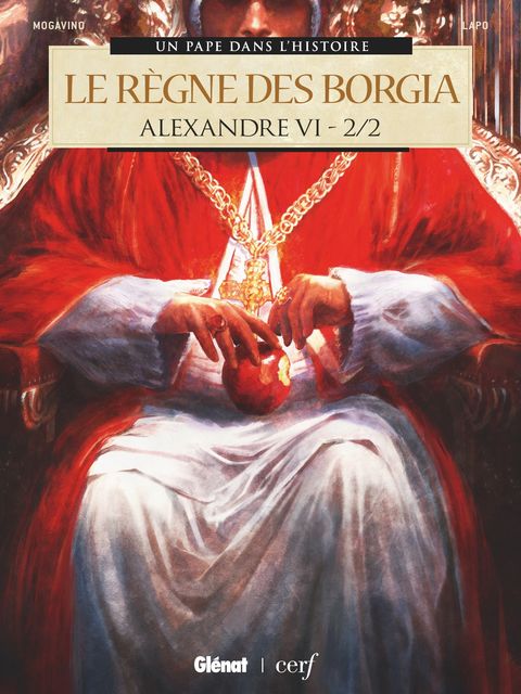 Couverture de l'album Alexandre VI - Le règne des Borgia 2/2