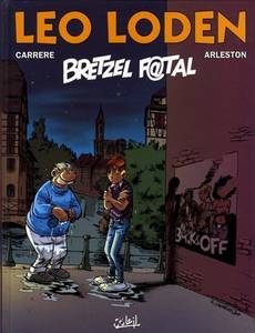 Aperçu 1 de l'album Léo Loden tome 13 - Bretzel F@tal