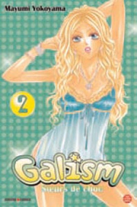 Couverture de l'album Galism, Soeurs de Choc