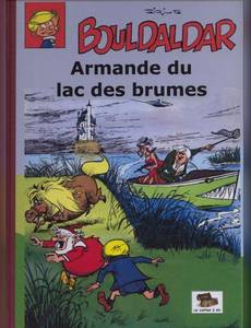 Couverture de l'album Bouldaldar et Colégram - Armande du lac des brumes