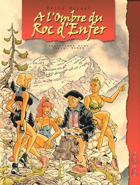 Couverture de l'album A l'Ombre du Roc d'Enfer : Entretiens avec Pascal Roman