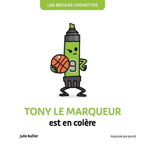 Couverture de l'album Tony le marqueur est en colère